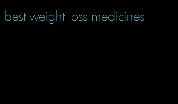 best weight loss medicines