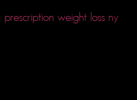 prescription weight loss ny