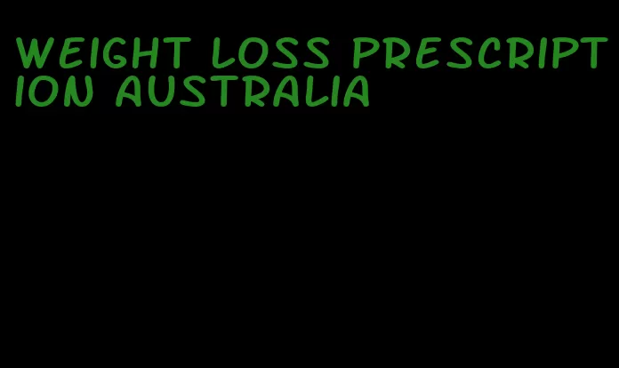 weight loss prescription australia