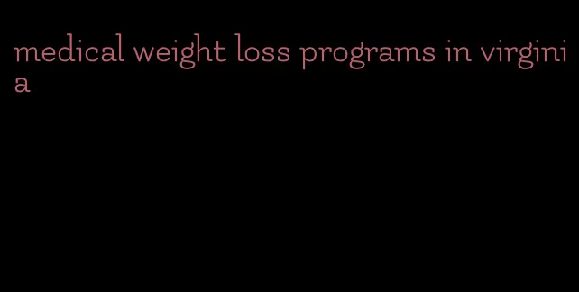 medical weight loss programs in virginia