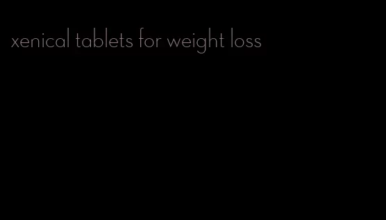 xenical tablets for weight loss