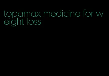 topamax medicine for weight loss