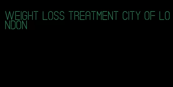 weight loss treatment city of london