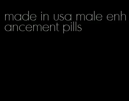 made in usa male enhancement pills