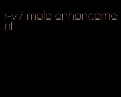 r-v7 male enhancement