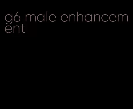 g6 male enhancement