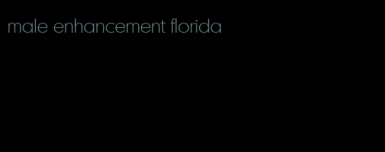 male enhancement florida