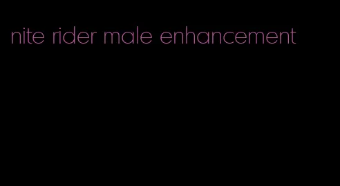 nite rider male enhancement