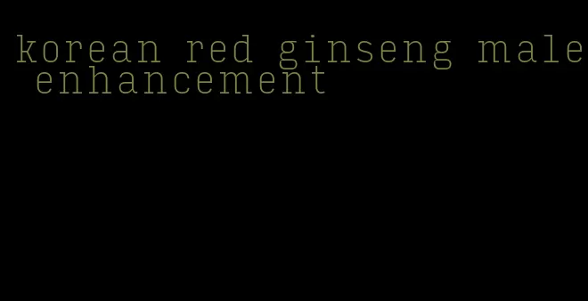 korean red ginseng male enhancement