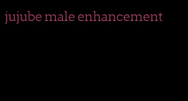 jujube male enhancement