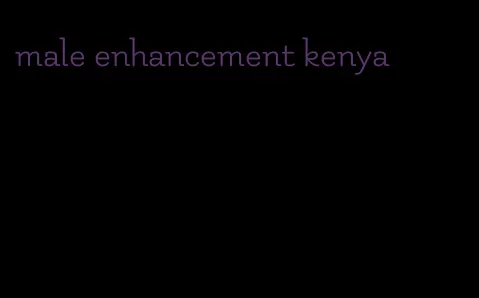 male enhancement kenya