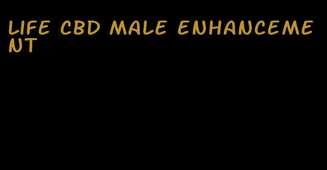 life cbd male enhancement