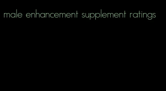 male enhancement supplement ratings