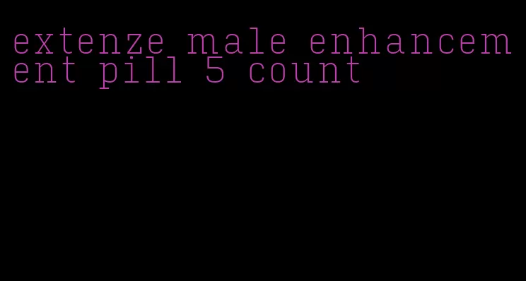 extenze male enhancement pill 5 count