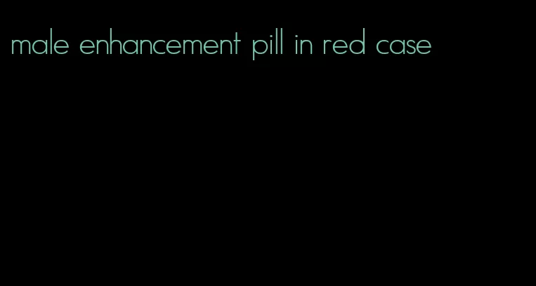 male enhancement pill in red case