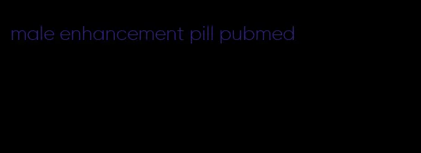 male enhancement pill pubmed