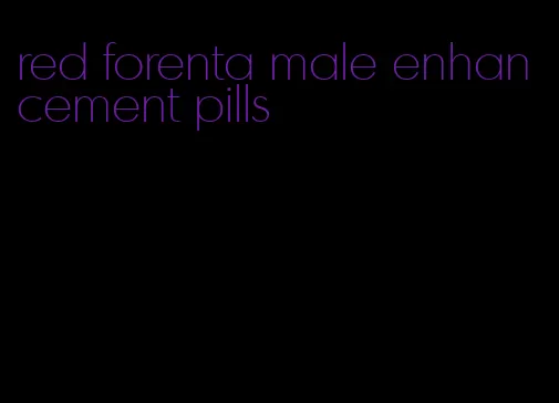 red forenta male enhancement pills