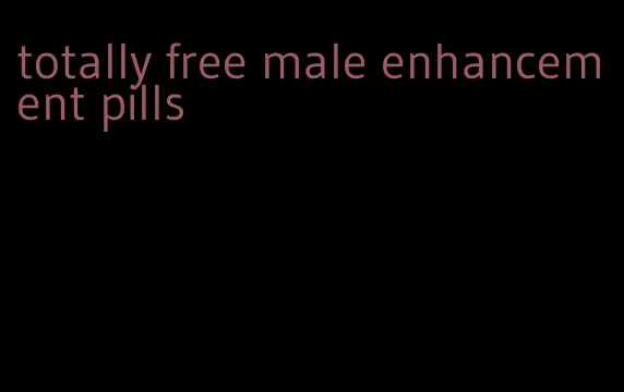 totally free male enhancement pills