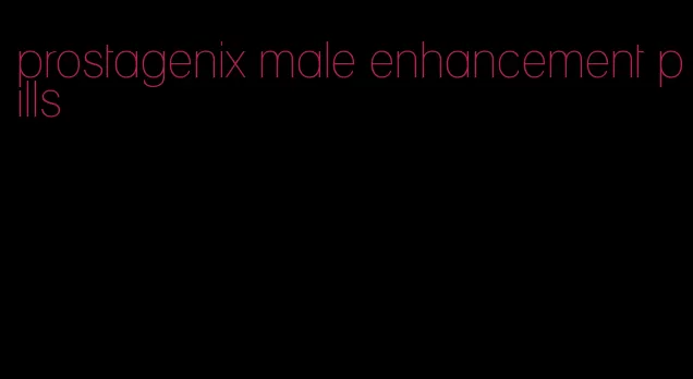 prostagenix male enhancement pills