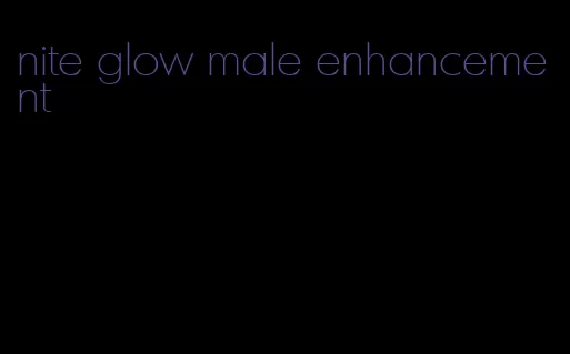 nite glow male enhancement