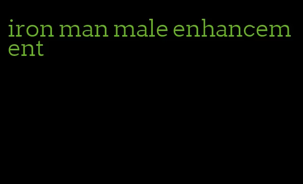 iron man male enhancement