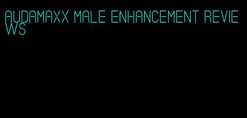 audamaxx male enhancement reviews