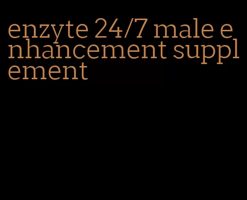 enzyte 24/7 male enhancement supplement