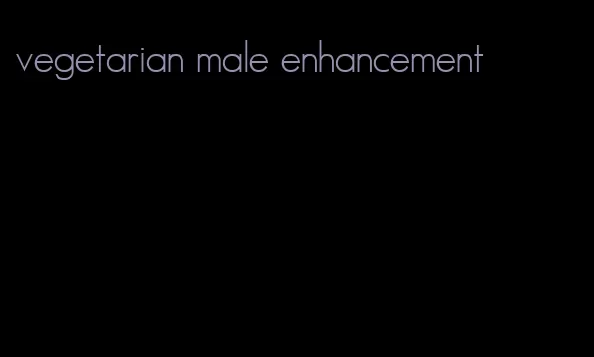 vegetarian male enhancement