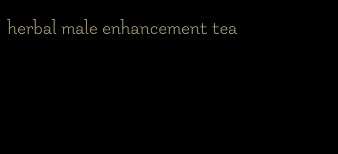 herbal male enhancement tea