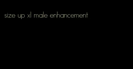 size up xl male enhancement