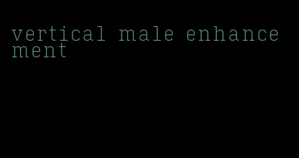 vertical male enhancement