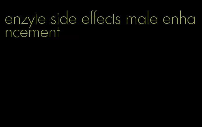 enzyte side effects male enhancement