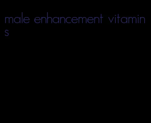 male enhancement vitamins