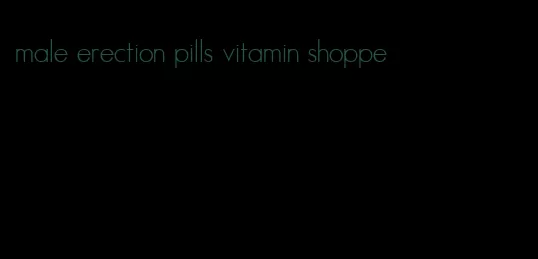 male erection pills vitamin shoppe