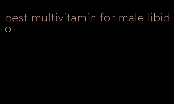 best multivitamin for male libido