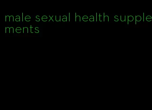 male sexual health supplements