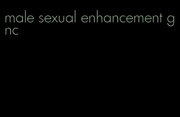 male sexual enhancement gnc