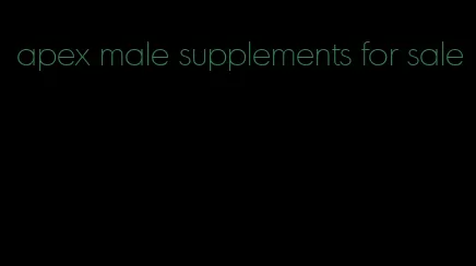 apex male supplements for sale