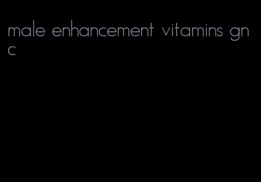 male enhancement vitamins gnc