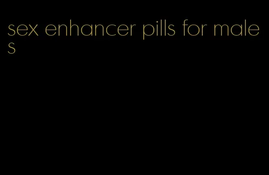 sex enhancer pills for males