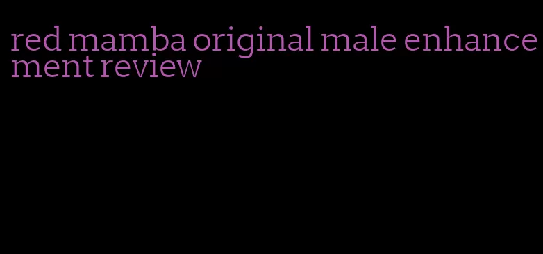 red mamba original male enhancement review