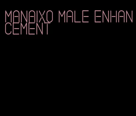 manaixo male enhancement