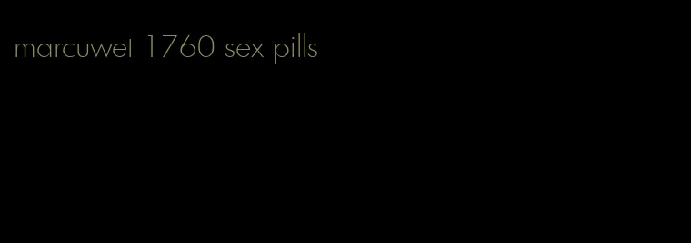 marcuwet 1760 sex pills