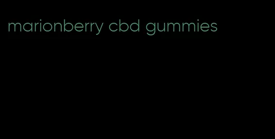 marionberry cbd gummies