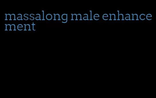 massalong male enhancement