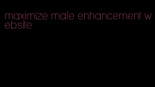 maximize male enhancement website