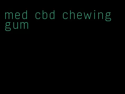 med cbd chewing gum