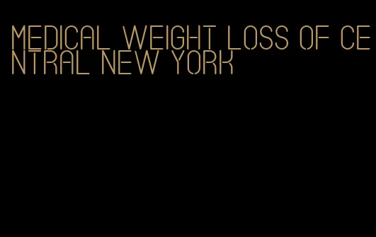 medical weight loss of central new york