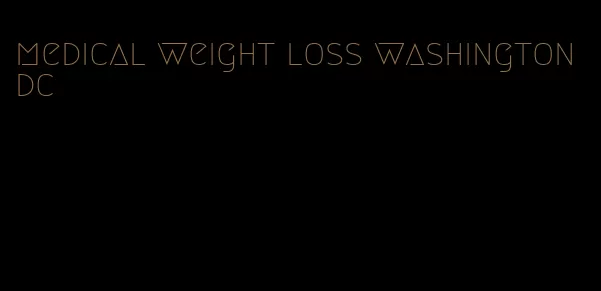 medical weight loss washington dc