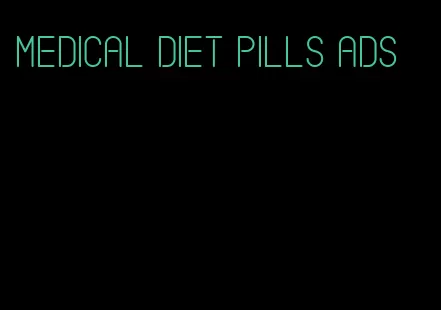 medical diet pills ads